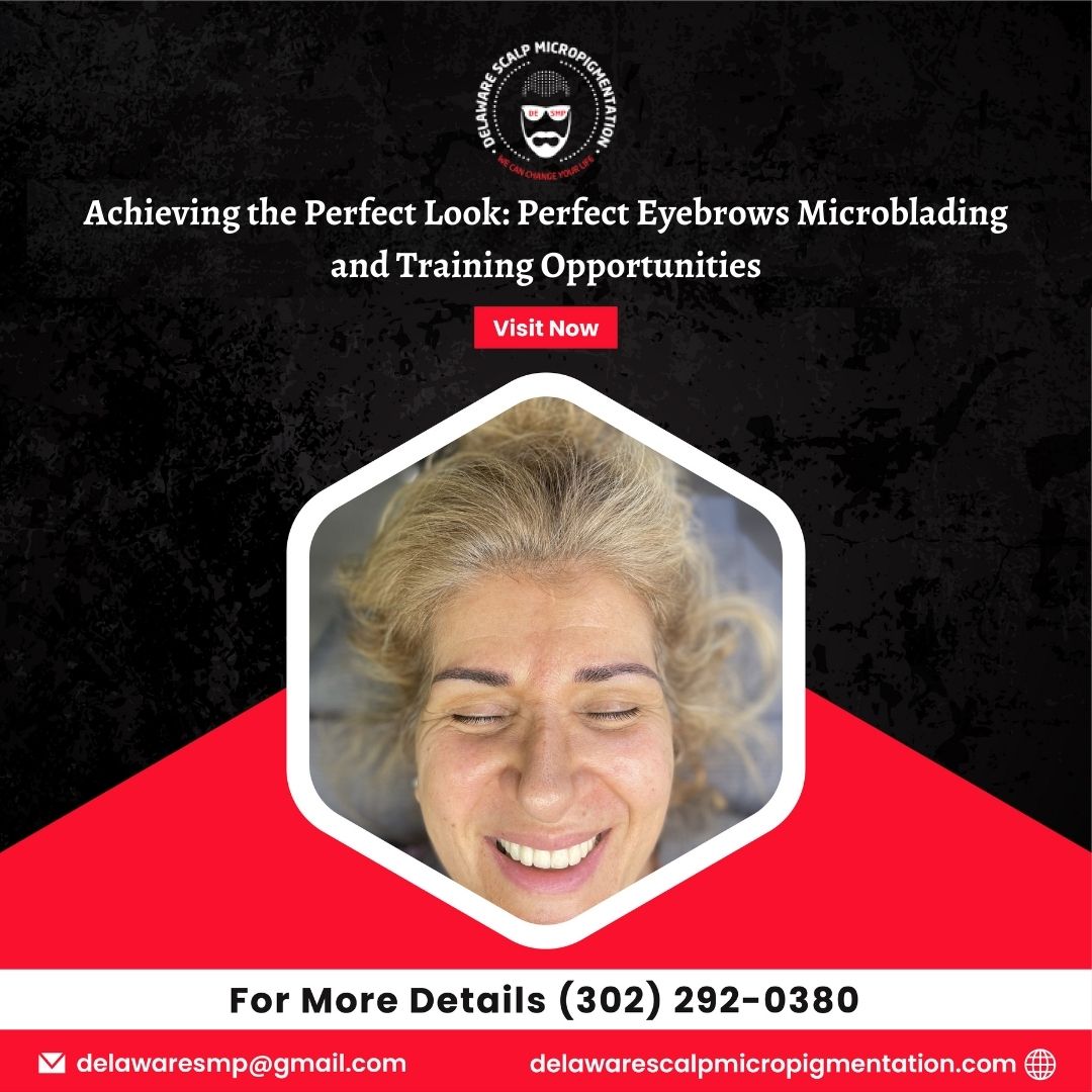 Perfect Eyebrows Microblading