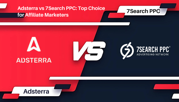 7Search PPC Vs Adsterra