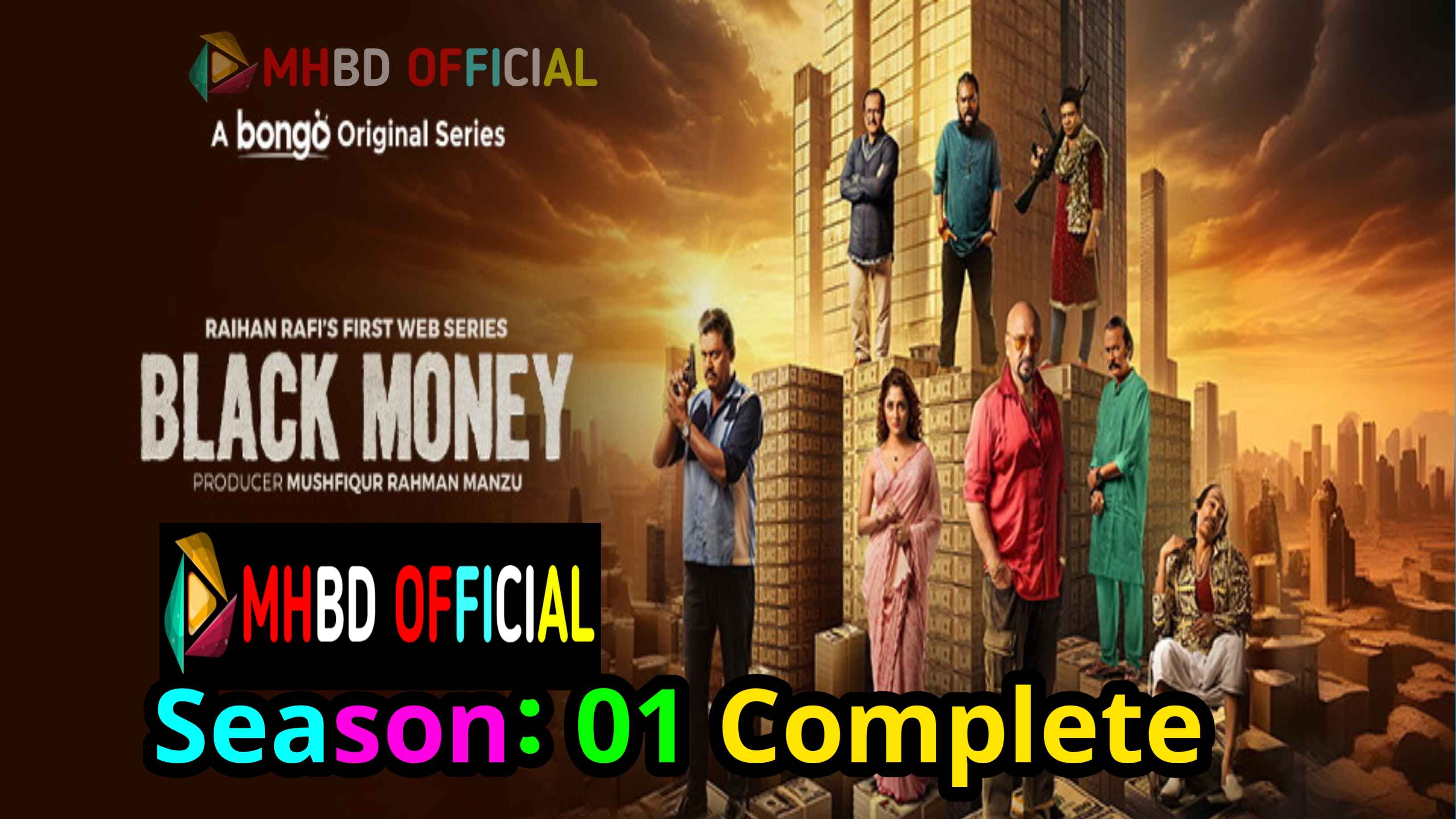 Black Money (2025) S01 Bengali BongoBD WEB-DL H x264 AAC [1080p & 720p & 480p]- Click To Download – [18+ Alert]