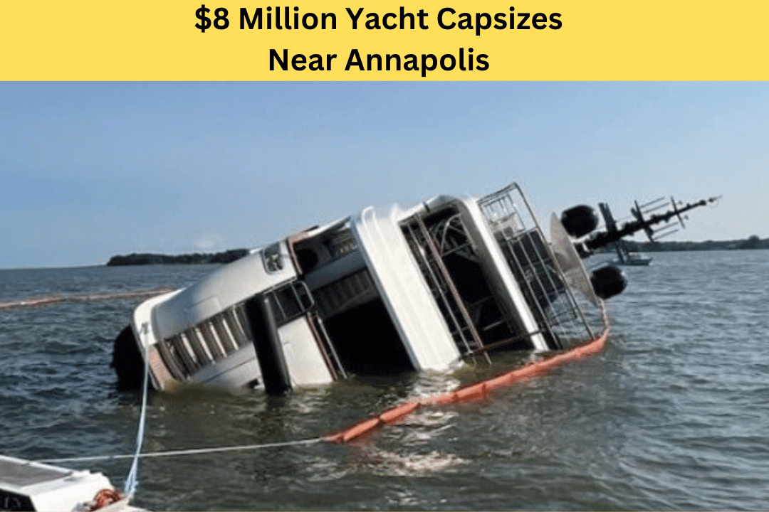 8 million yacht capsized near Annapolis