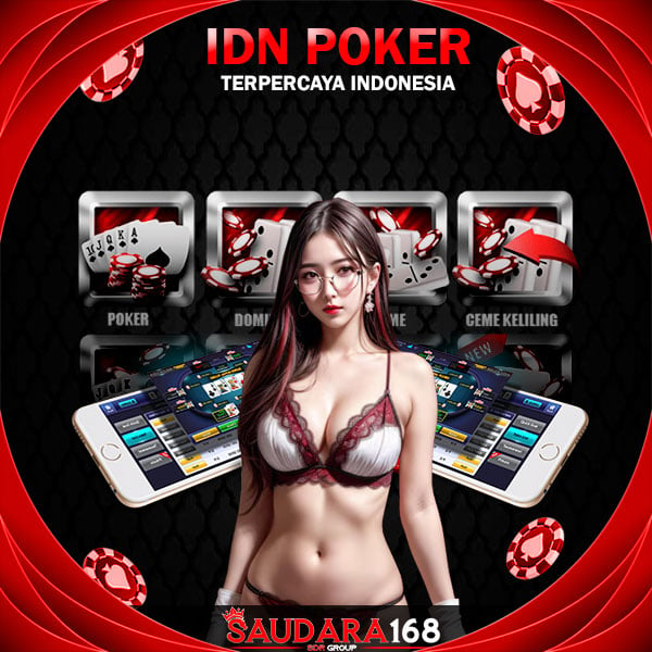 SAUDARA168 > Situs IDN Poker Online Uang Asli Teratas di Indonesia